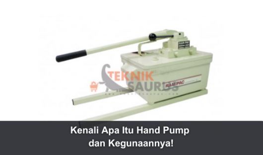 article Kenali Apa Itu Hand Pump dan Kegunaannya! cover image